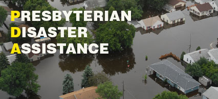 Make a Gift to Presbyterian Disaster Assistance