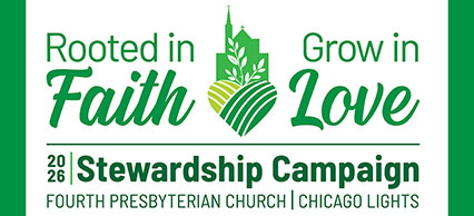 Stewardship 2026 at Fourth Presbyterian Church